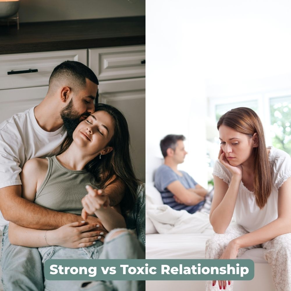 Strong vs Toxic Relationship 1